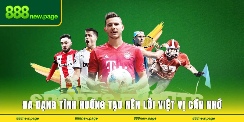 Đa dạng tình huống tạo nên lỗi việt vị cần nhớ