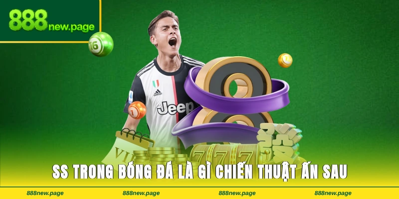 SS Trong Bóng Đá Là Gì